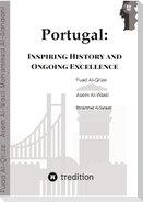 Portugal: Inspiring History and Ongoing Excellence