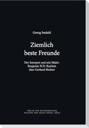 Ziemlich beste Freunde. Der Interpret und sein Maler: Benjamin H.D. Buchloh über Gerhard Richter