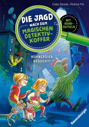 Stronk, Cally. Die Jagd nach dem magischen Detektivkoffer, Band 3 - Hühnerdieb gesucht!. Ravensburger Verlag, 2026.