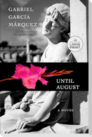Until August