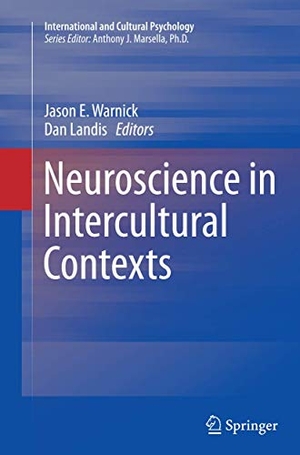 Landis, Dan / Jason E. Warnick (Hrsg.). Neuroscience in Intercultural Contexts. Springer New York, 2016.
