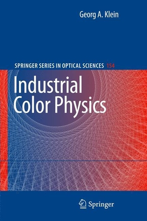 Klein, Georg A.. Industrial Color Physics. Springer Nature Singapore, 2010.