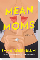 Mean Moms