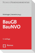 Baugesetzbuch, Baunutzungsverordnung: BauGB, BauNVO
