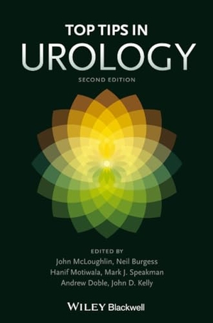 Mcloughlin, John / Burgess, Neil et al. Top Tips in Urology. Wiley, 2013.