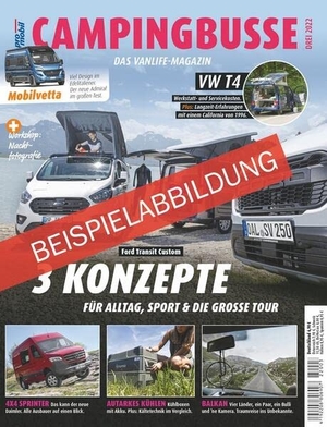 pro mobil Extra Campingbusse - Das Vanlife Magazin - Heft 03/2023. Motorbuch Verlag, 2023.