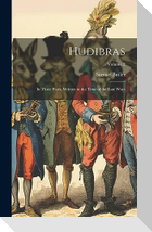 Hudibras: In Three Parts, Written in the Time of the Late Wars; Volume 2
