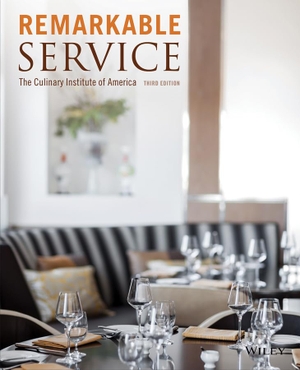 The Culinary Institute of America. Remarkable Service. Wiley, 2014.