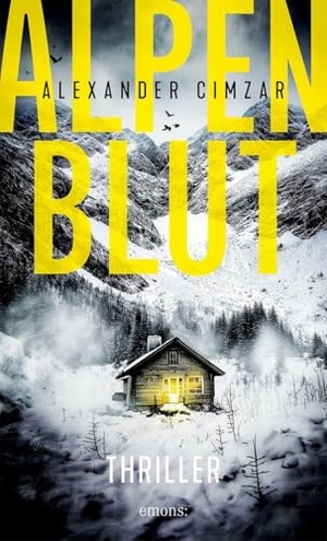 Cimzar, Alexander. Alpenblut - Gefangen in einer tödlichen Falle. Survival-Thriller in den Alpen. Emons Verlag, 2026.