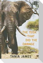 The Tusk That Did the Damage