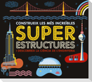 Construeix les més increïbles superestructures i descobreix la ciència de l'enginyeria
