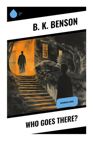 Benson, B. K.. Who Goes There? - A Civil War Espionage Novel of Divided Loyalties, Battlefield Infiltration, and Wartime Identity. Sharp Ink, 2023.