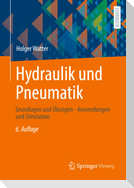 Hydraulik und Pneumatik