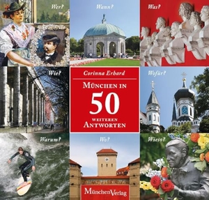 Kattenbeck, Corinna. München in 50 weiteren Antworten. LangenMueller Verlag, 2023.