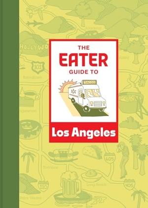 Eater. The Eater Guide to Los Angeles. Abrams and Chronicle Books IWUK, 2024.