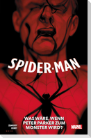 Spider-Man: Was wäre, wenn Peter Parker zum Monster wird?