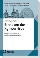 Streit um das Kyjiwer Erbe