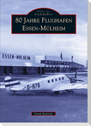 80 Jahre Flughafen Essen-Mülheim