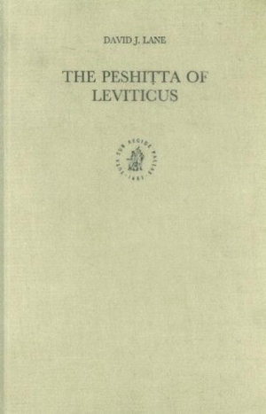 Lane. The Peshiṭta of Leviticus. Brill, 1994.