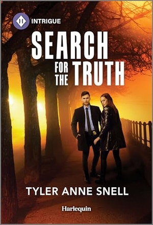 Snell, Tyler Anne. Search for the Truth. Harlequin, 2025.