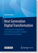Next Generation Digital Transformation