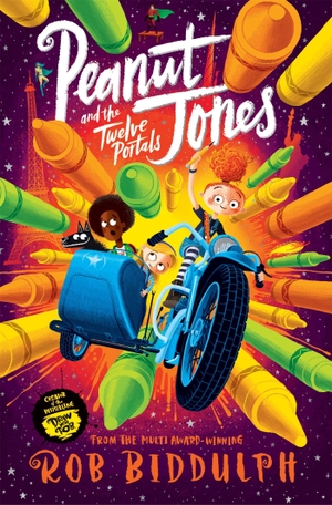 Biddulph, Rob. Peanut Jones and the Twelve Portals. Macmillan Publishers Int Ltd - MDL, 2023.