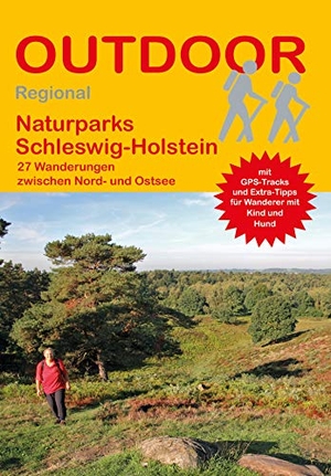 Körner, Tonia. Naturparks Schleswig-Holstein - 27 Wanderungen zwischen Nord- und Ostsee. Stein, Conrad Verlag, 2021.