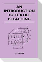 An Introduction to Textile Bleaching