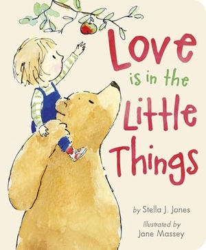 Jones, Stella J. Love Is in the Little Things. Tiger Tales., 2025.