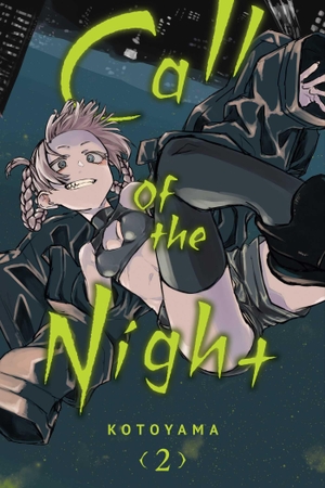 Kotoyama. Call of the Night, Vol. 2. Viz Media, 2021.