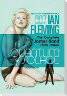 Quantum of Solace: The Complete James Bond Short Stories
