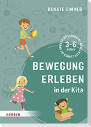 Bewegung erleben in der Kita