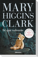 Sé que volverás