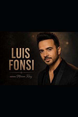 Ruiz. Luis Fonsi. Independently published, 2026.