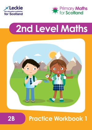 Lyon, Carol / Lowther, Craig et al. Second Level 2B Practice Workbook 1 - Practise Questions to Embed and Consolidate Maths Learning. HarperCollins Publishers, 2024.