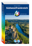 MICHAEL MÜLLER REISEFÜHRER Südwestfrankreich