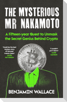 The Mysterious Mr Nakamoto