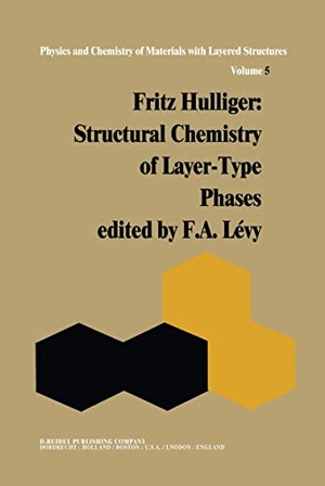 Hulliger, F.. Structural Chemistry of Layer-Type Phases. Springer Netherlands, 1977.