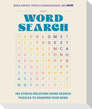 100 Stress-Relieving Word Search Puzzles to Sharpen Your Mind