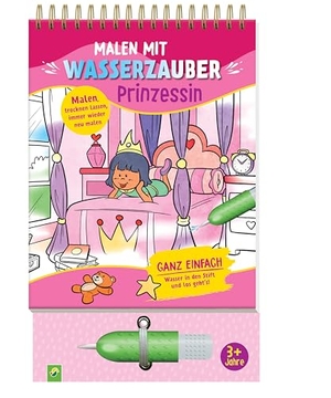 Malen mit Wasserzauber Prinzessin - Einfach mit Wasser malen I Malbuch ab 3 Jahren. Schwager und Steinlein, 2026.