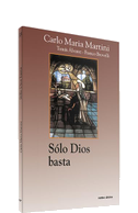 Solo Dios basta : la oración en la vida del Pastor