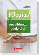 Pflegias - Generalistische Pflegeausbildung: Zu allen Bänden - Ausbildungsbegleitheft. Nachweisheft