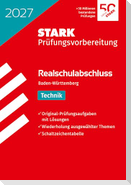 STARK Technik - Realschulabschluss 2027 BW - Prüfungsvorbereitung