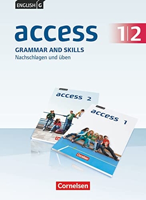 Bolton, David / Bygott, David W. et al. English G Access 1/2: 5./6. Schuljahr. Grammar and Skills. Cornelsen Verlag GmbH, 2014.