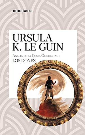 Marín, Rafael / Ursula K. Le Guin. Los dones 1. Minotauro, 2021.