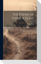 The Poems of George Eliot