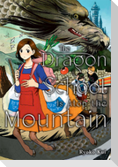 The Dragon School Is Atop the Mountain