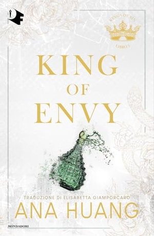 Huang, Ana. King of envy. Ediz. italiana. Mondadori, 2026.