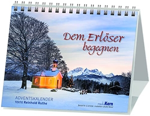 Ruthe, Reinhold. Dem Erlöser begegnen - Adventskalender. mediaKern GmbH, 2021.