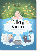 Ula y Vinca : el hechizo de primavera